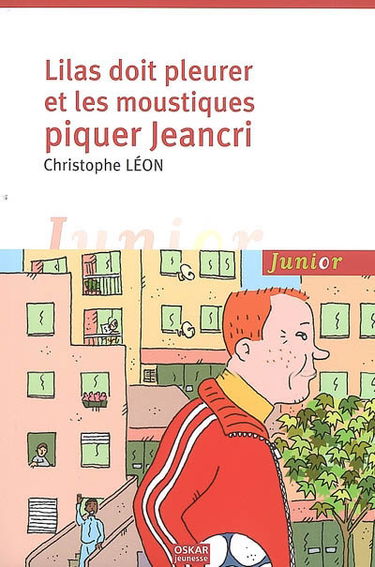 Lilas doit pleurer et les moustiques piquer Jeancri