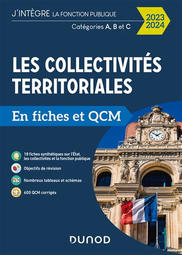 Couverture de Les collectivités territoriales en fiches et QCM 2023-2024 : catégories A, B et C