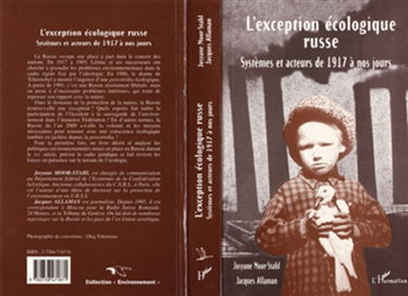 L'exception écologique russe : systèmes et acteurs de 1917 à nos jours