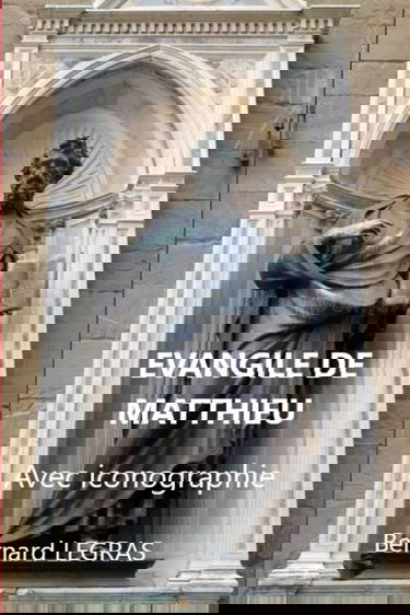 Evangile de Matthieu avec iconographie