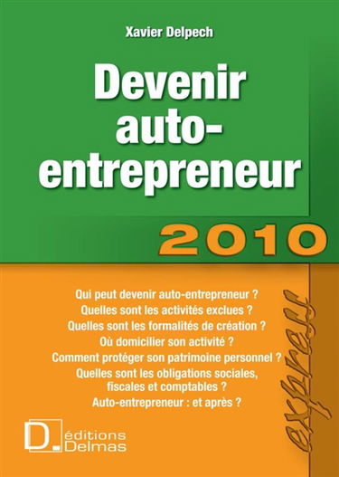 Devenir auto-entrepreneur : 2010