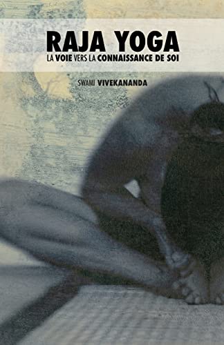 Couverture de Raja Yoga : La Voie Vers la Connaissance de Soi