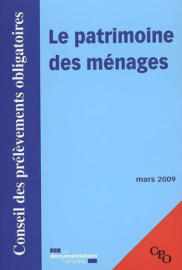 Le patrimoine des ménages