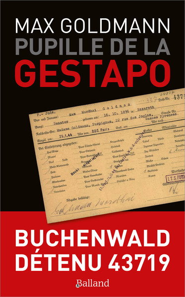Couverture de Pupille de la Gestapo : Buchenwald, détenu 43719