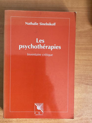 Les psychothérapies : Inventaire critique