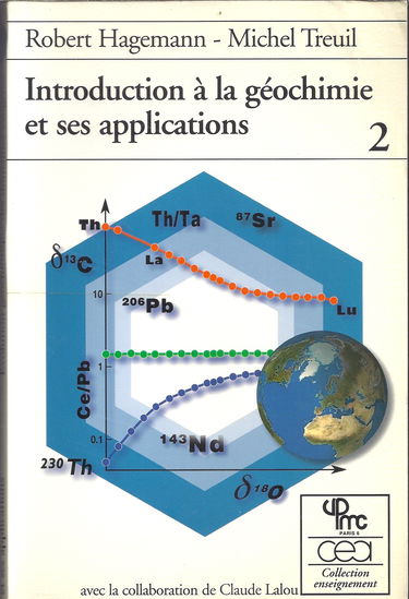 Introduction A La Geochimie Et Ses Applications. Tome 2, Transfert Des Elements, Evolution Geochimique Des Domaines Exogenes