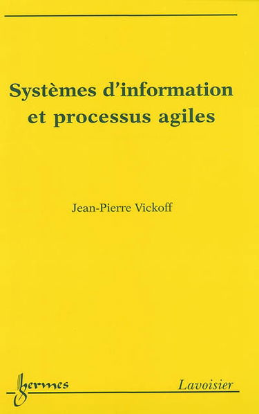 Systèmes d'information et processus agiles
