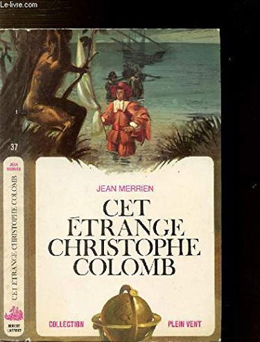 Cet étrange Christophe Colomb