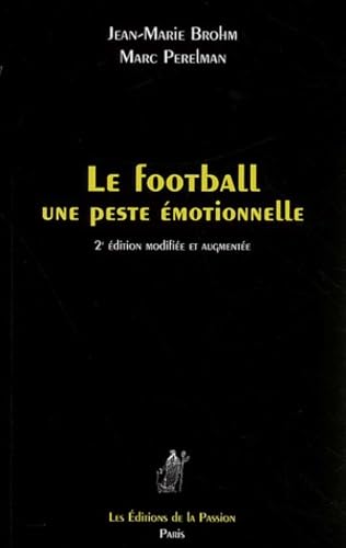 Le football, une peste émotionnelle : planète des singes, fête des animaux
