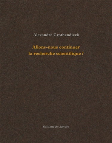 Couverture de Allons-nous continuer la recherche scientifique ?. Comment je suis devenu militant