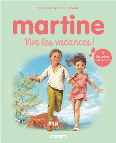 Couverture de Martine. Vive les vacances !