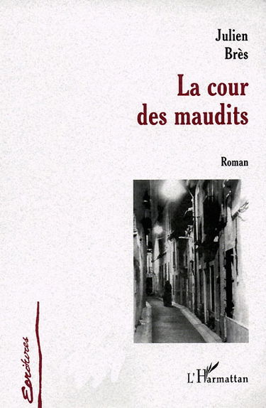 La cour des maudits
