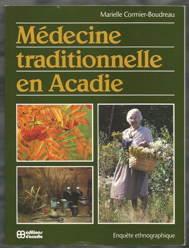 Medecine Traditionelle en Acadie