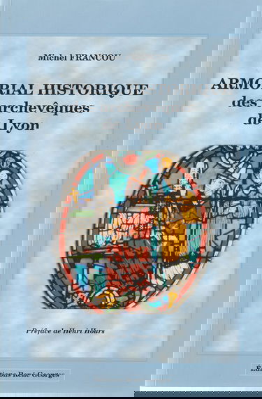 armorial historique des archevêques de Lyon
