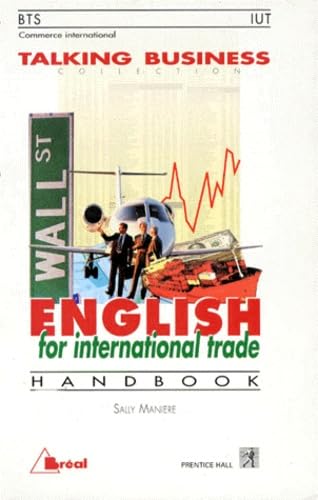 English for international trade : handbook : BTS commerce international