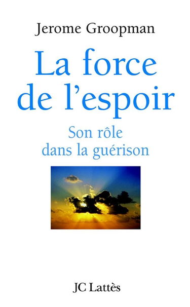 La force de l'espoir : son rôle dans la guérison