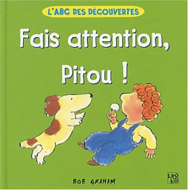 Fais attention Pitou !