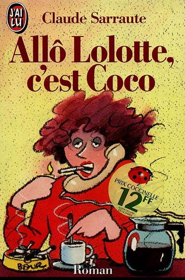 Allô Lolotte, c'est Coco