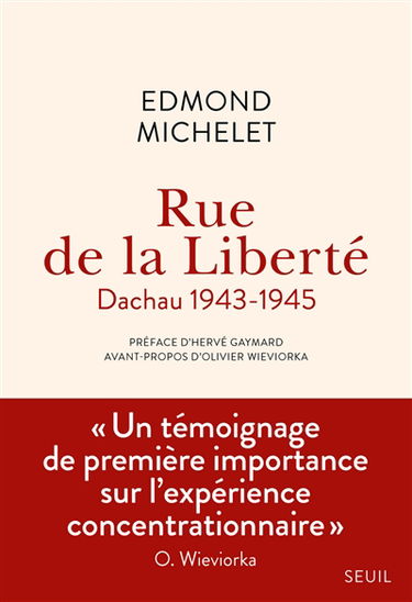 Rue de la Liberté : Dachau, 1943-1945