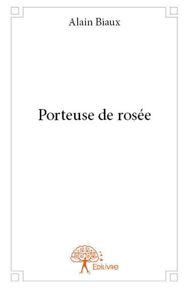 Porteuse de rosée