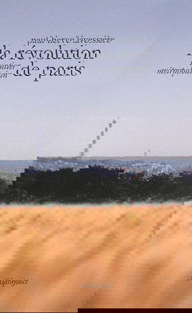 La Révolution de Paris : sentier métropolitain