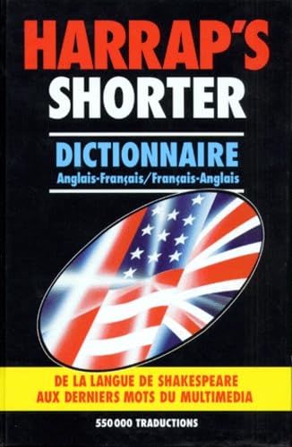 Shorter. Dictionnaire Anglais-Francais Et Francais-Anglais