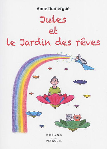 Jules et le jardin des rêves