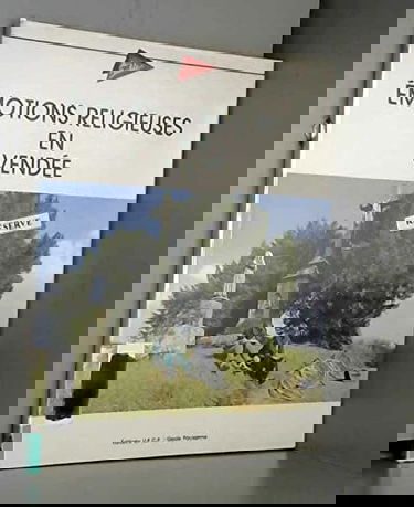 Emotions religieuses en Vendée