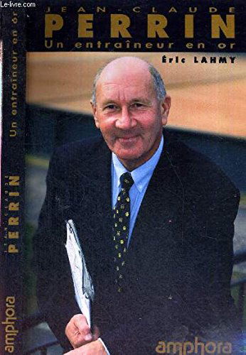 Jean-Claude Perrin, golden coach