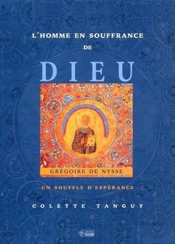 HOMME EN SOUFFRANCE DE DIEU