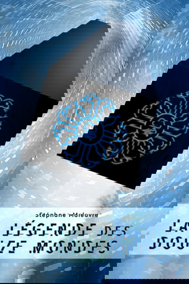 La légende des douze Mondes