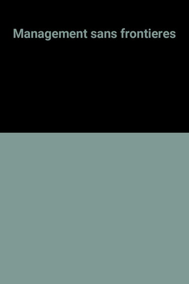 Le Management sans frontières