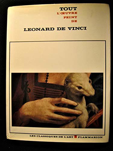 Tout l'œuvre peint de Léonard de Vinci