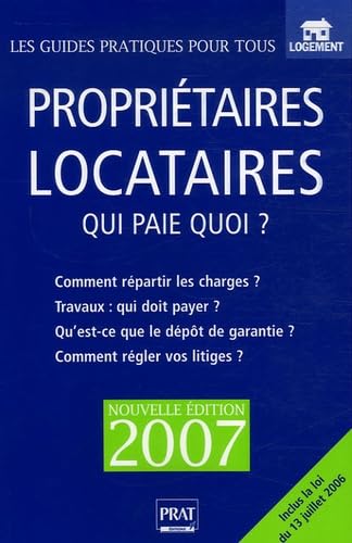 Propriétaires locataires: Qui paie quoi ?