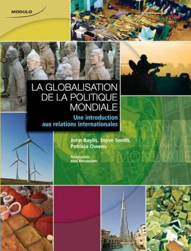 La globalisation de la politique mondiale : une introduction aux relations internationales