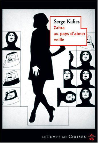 Zahra au pays d'aimer veille
