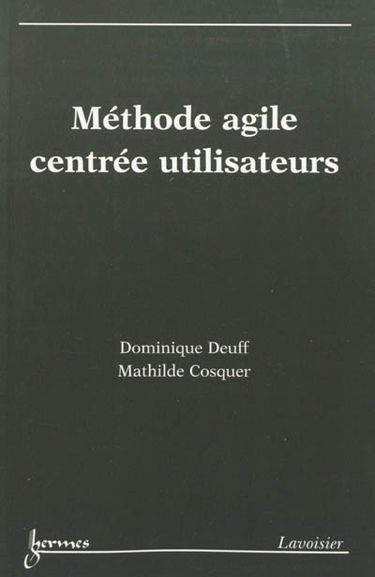 Méthode agile centrée utilisateurs