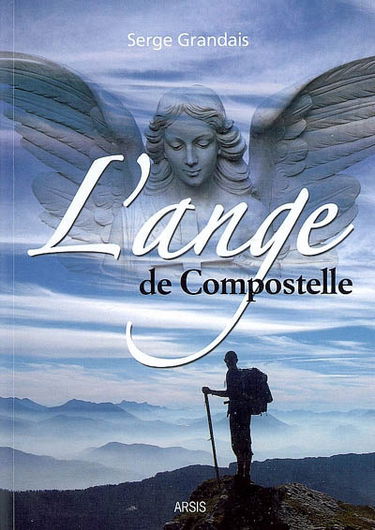 L'ange de Compostelle