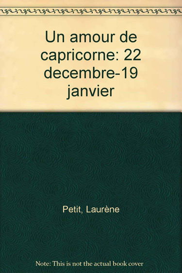 Un Amour de Capricorne
