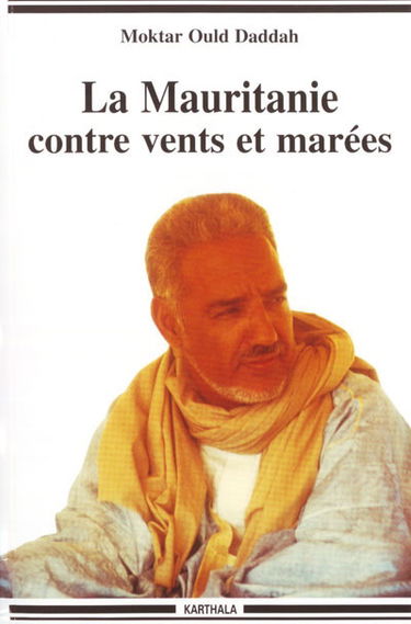 La Mauritanie contre vents et marées