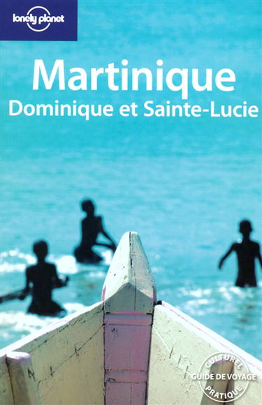 Martinique, Dominique et Sainte-Lucie