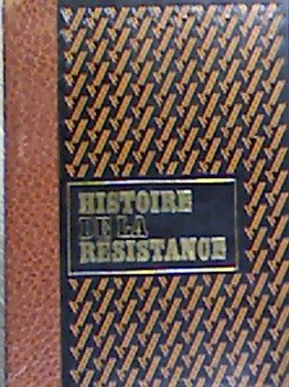 Couverture de histoire vécue de la résistance, envers et contre tous, de londres à alger juillet 1942-février 1943, tome 2