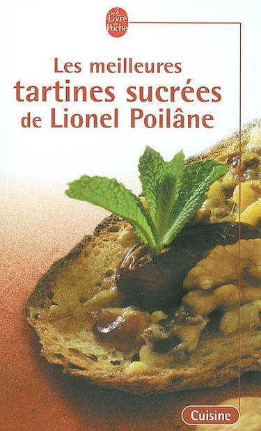 Les meilleures tartines sucrées de Lionel Poilâne