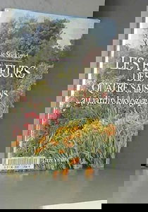 Les Fleurs des quatre saisons au jardin biologique