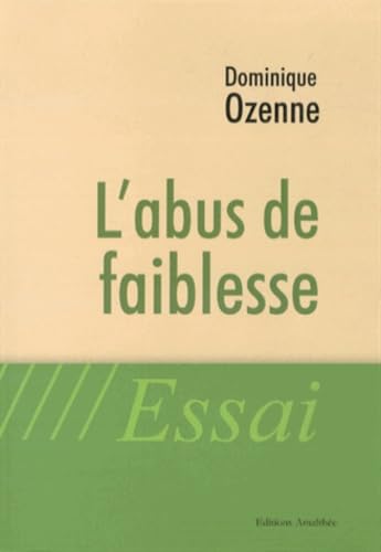 L'abus de faiblesse