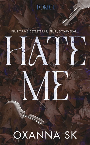 Hate me. Vol. 1