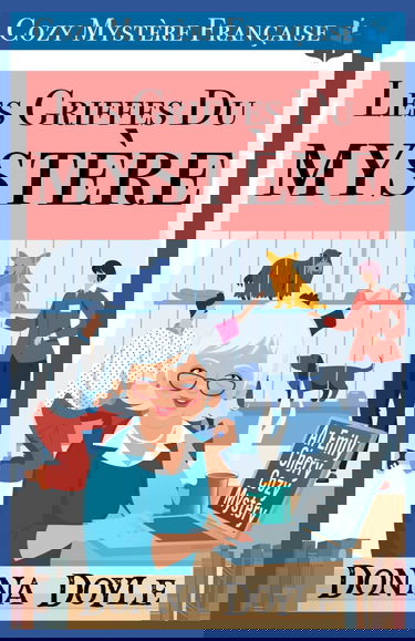 Les Griffes Du Mystère: Cozy Mystère Française