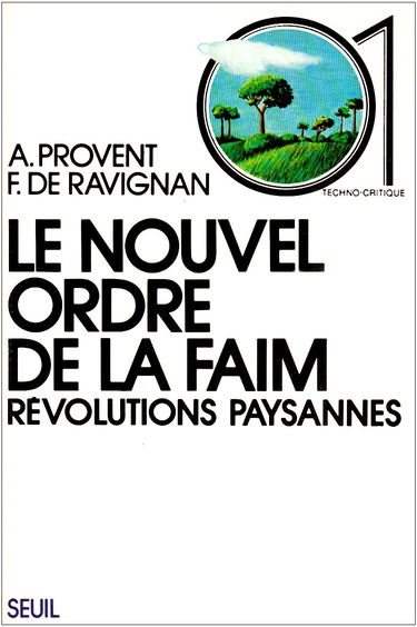 Le Nouvel ordre de la faim : Révolutions paysannes