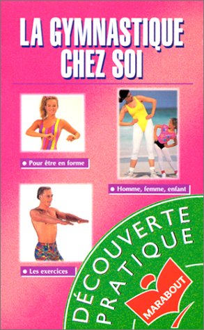 La gymnastique chez soi