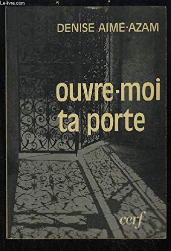 Ouvre-moi ta porte quel que soit mon âge
